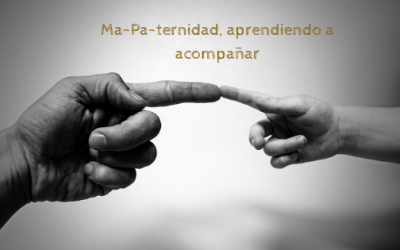 Ma-Pa-ternidad, aprendiendo a acompañar